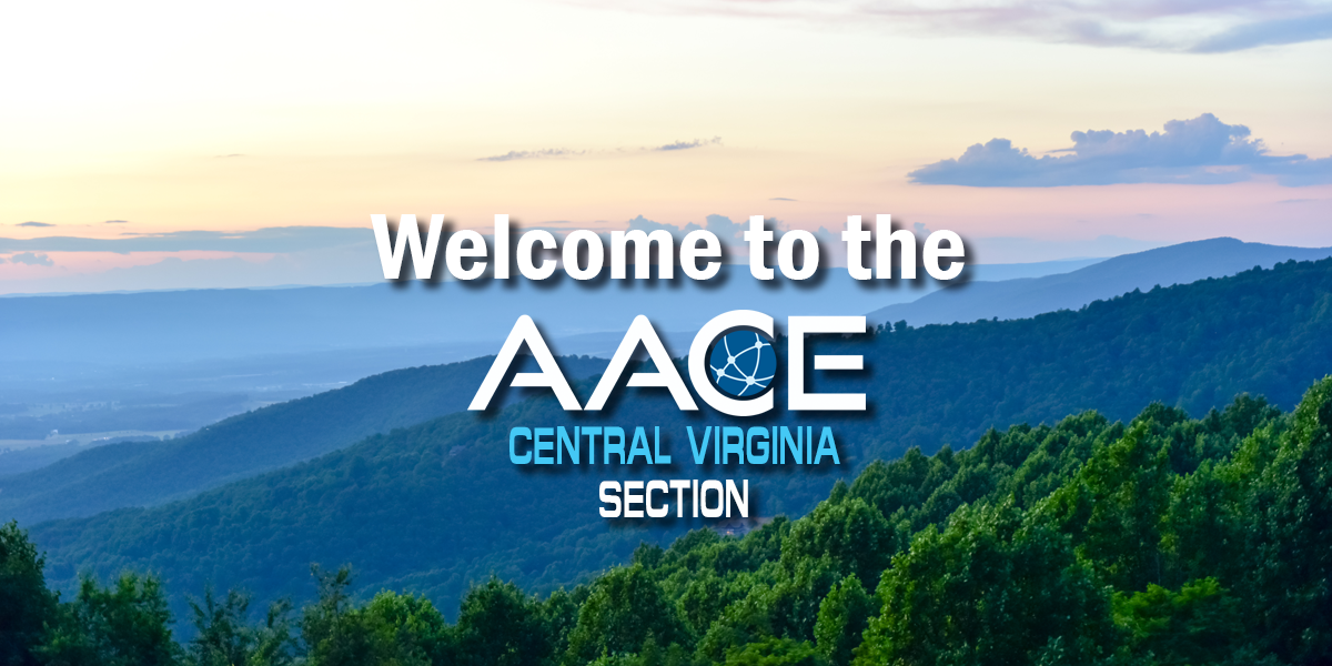 Welcome to the AACE Central Virginia Section