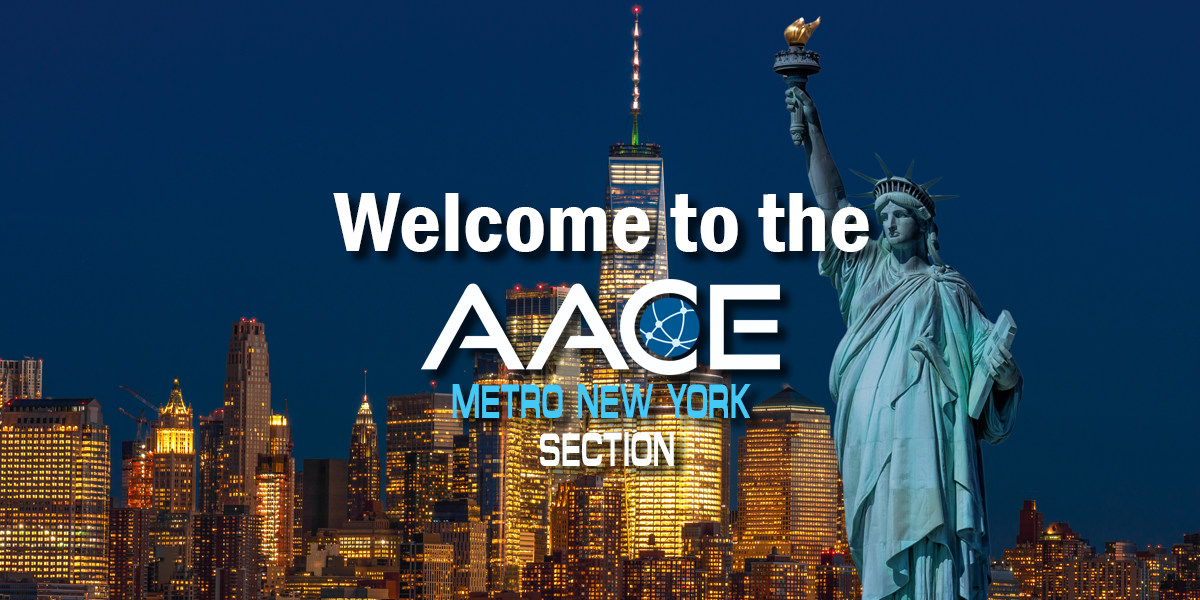 Welcome to the AACE Metro New York Section, connecting cost engineering and project controls professionals across New York City.