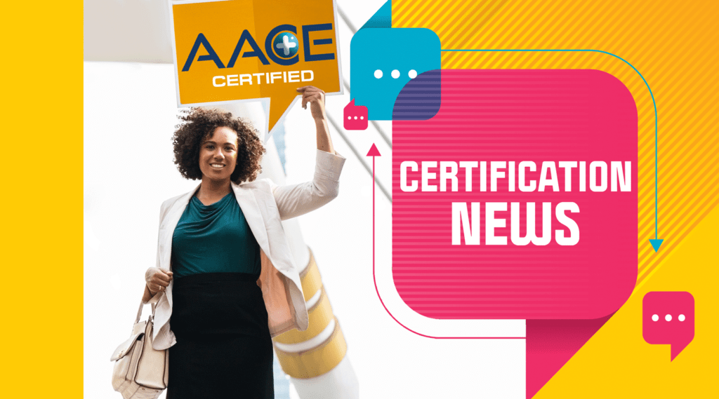 AACE Certification News