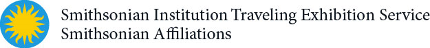 Smithsonian Institution Traveling Exhibition Service | Smithsonian Affiliations