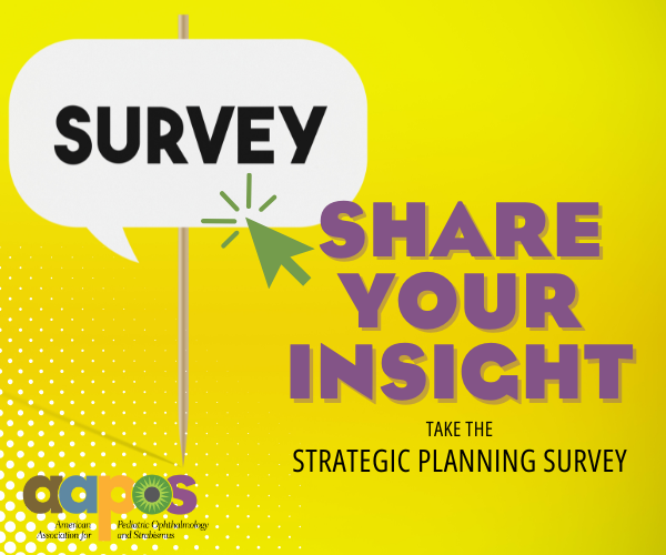 Take the AAPOS Strategic Plan Survey