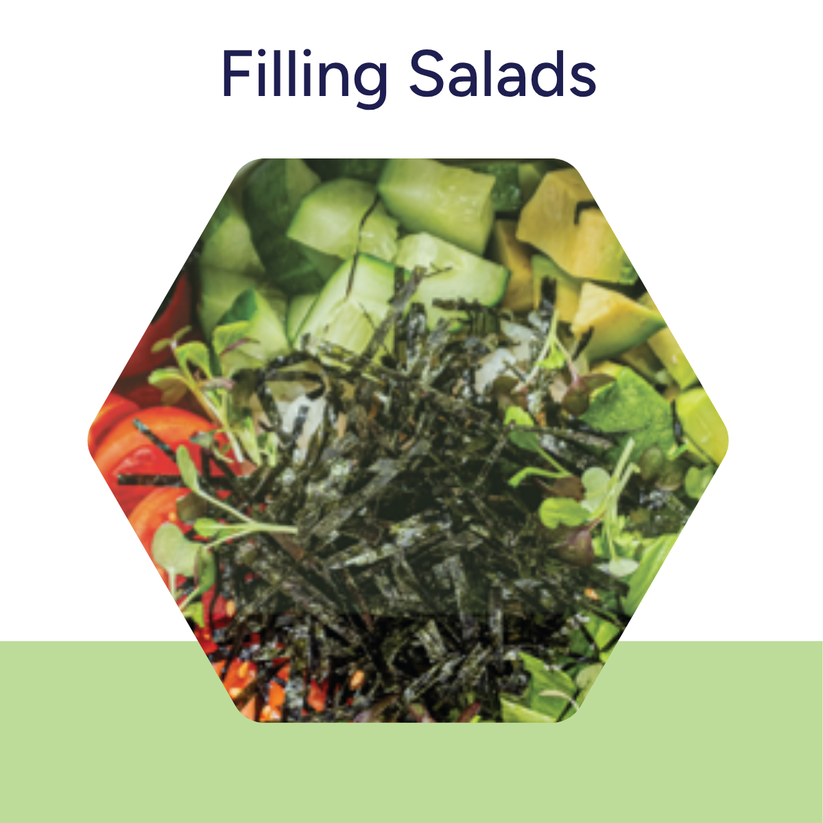 Filling Salads