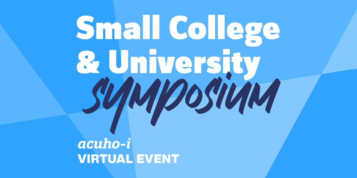 2026 Small College and University Symposium - ACUHO-I Community