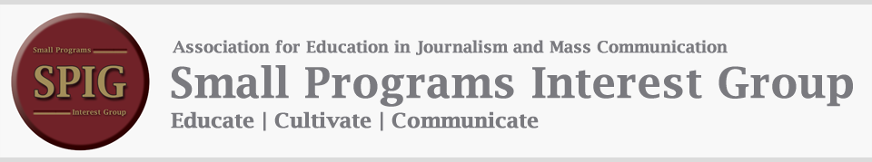 SPIG banner with the following text: Association for Eduction in Journalism and Mass Communication, Small Programs Interest Group, Educate, Cultivate, Communicate