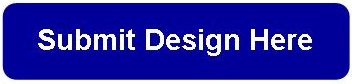 Submit Design Here button Submit Design Here button