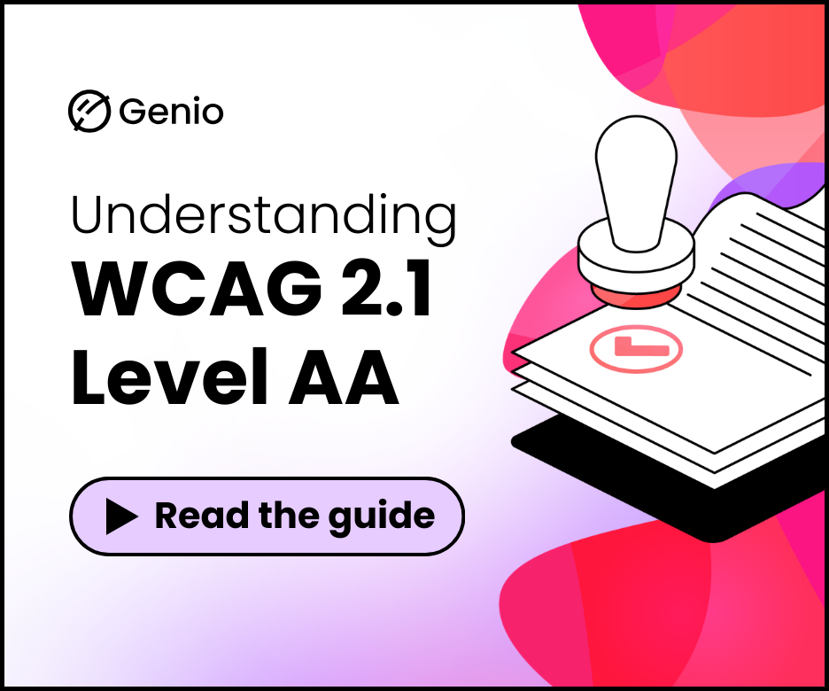 Ad: Genio. Understanding WCAG 2.1 Level AA. Read the guide.
