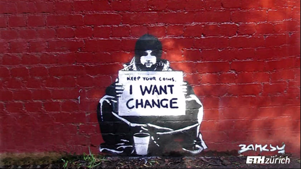 Keep your coin, I want change Banksy