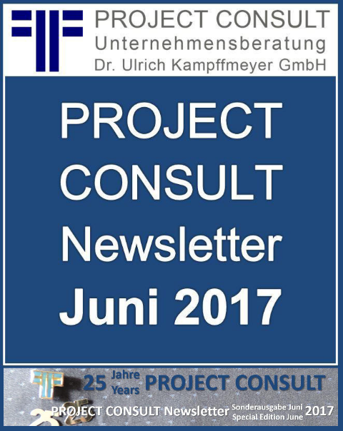 Die PROJECT CONSULT Newsletter Jubiläumsausgabe Juni 2017 Die PROJECT CONSULT Newsletter Jubiläumsausgabe Juni 2017