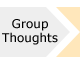 Group Thoughts