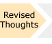 Revised Thoughts