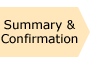 Summary & Confirmation