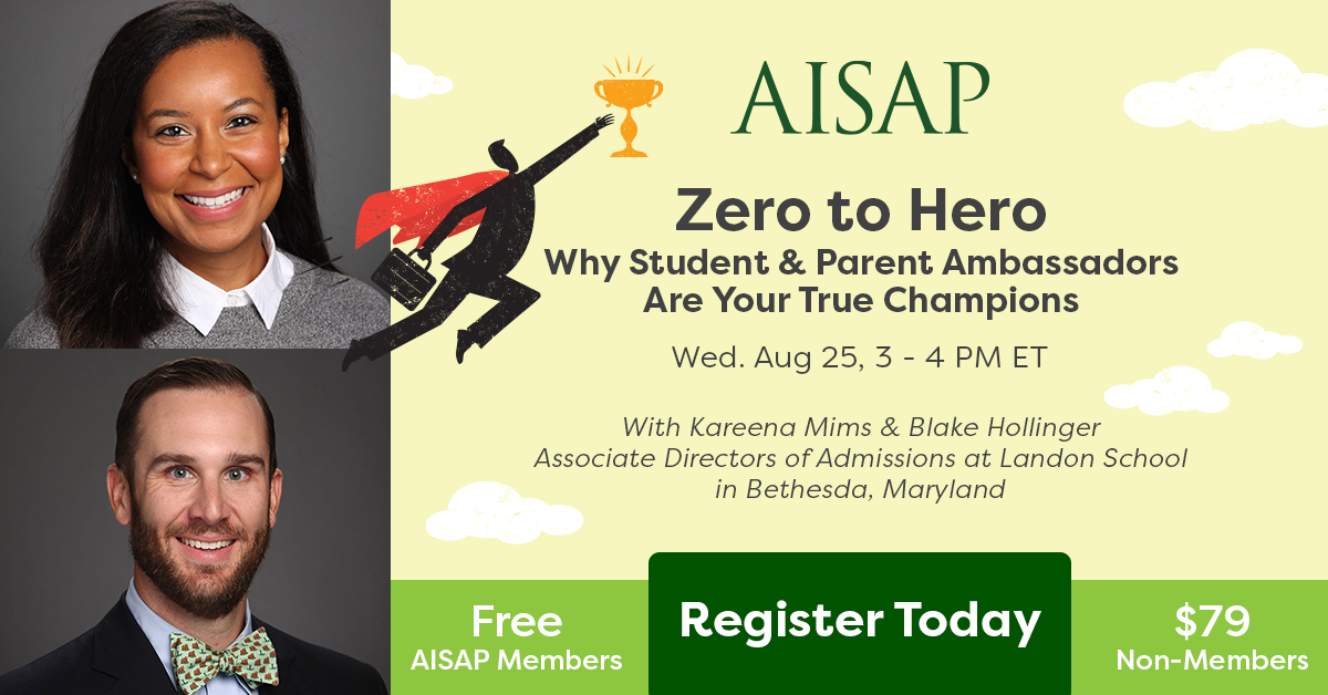 Register now for the Zero to Hero webinar August 25. Learn why student and parent ambassadors are your true champions.