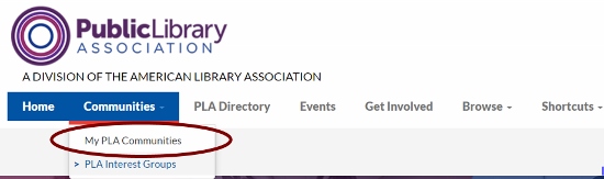Image showing location of My PLA Communities menu link in Communities tab Image showing location of My PLA Communities menu link in Communities tab