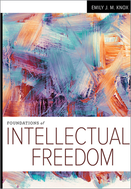 Foundations of Intellectual
 Freedom