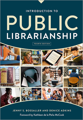 Introduction
 to Public Librarianship, Fourth Edition