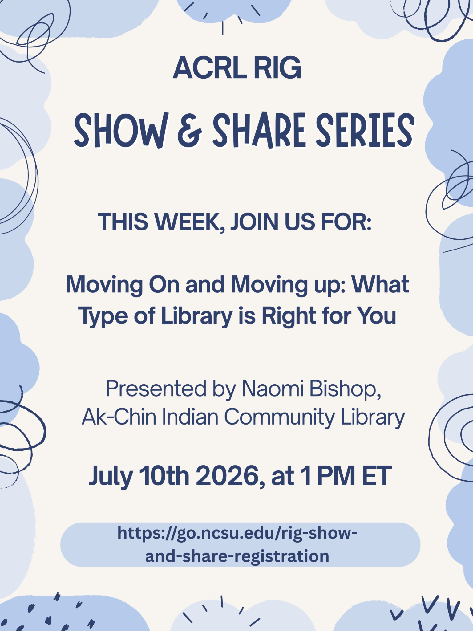 Promotional flyer for the July 10th session titled Moving On and Moving Up. Event details, including description and presenter bios, are provided beside the image.