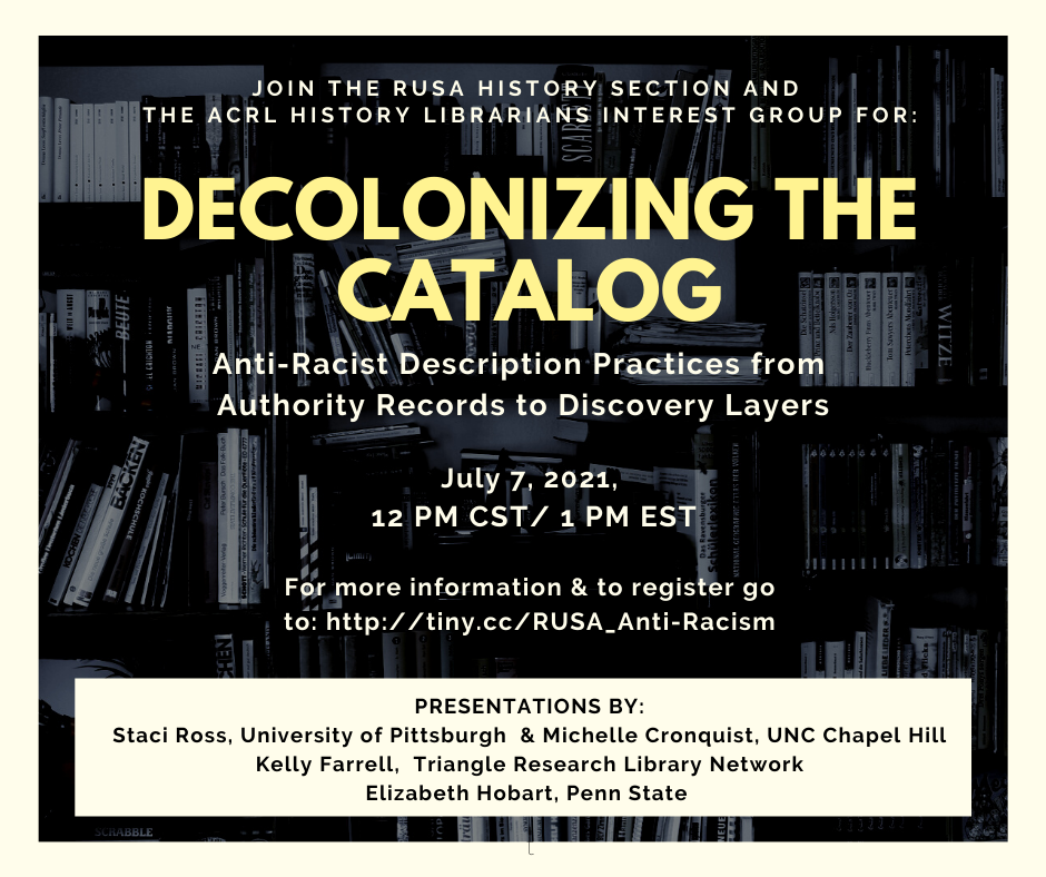 Webinar Announcement Decolonizing the Catalog AntiRacist