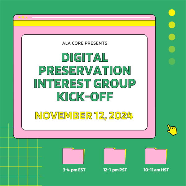 Come join us for the official kick-off of the Digital Preservation ...
