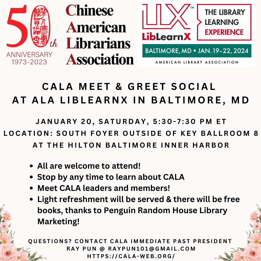 CALA Meet & Greet Social at ALA LibLearnX on Sat., Jan 20, from 5307