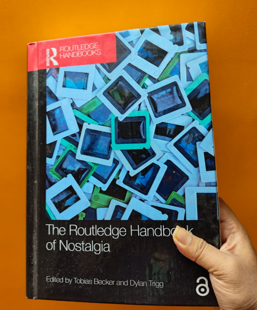 A Routledge Book Review on The Routledge Handbook of Nostalgia