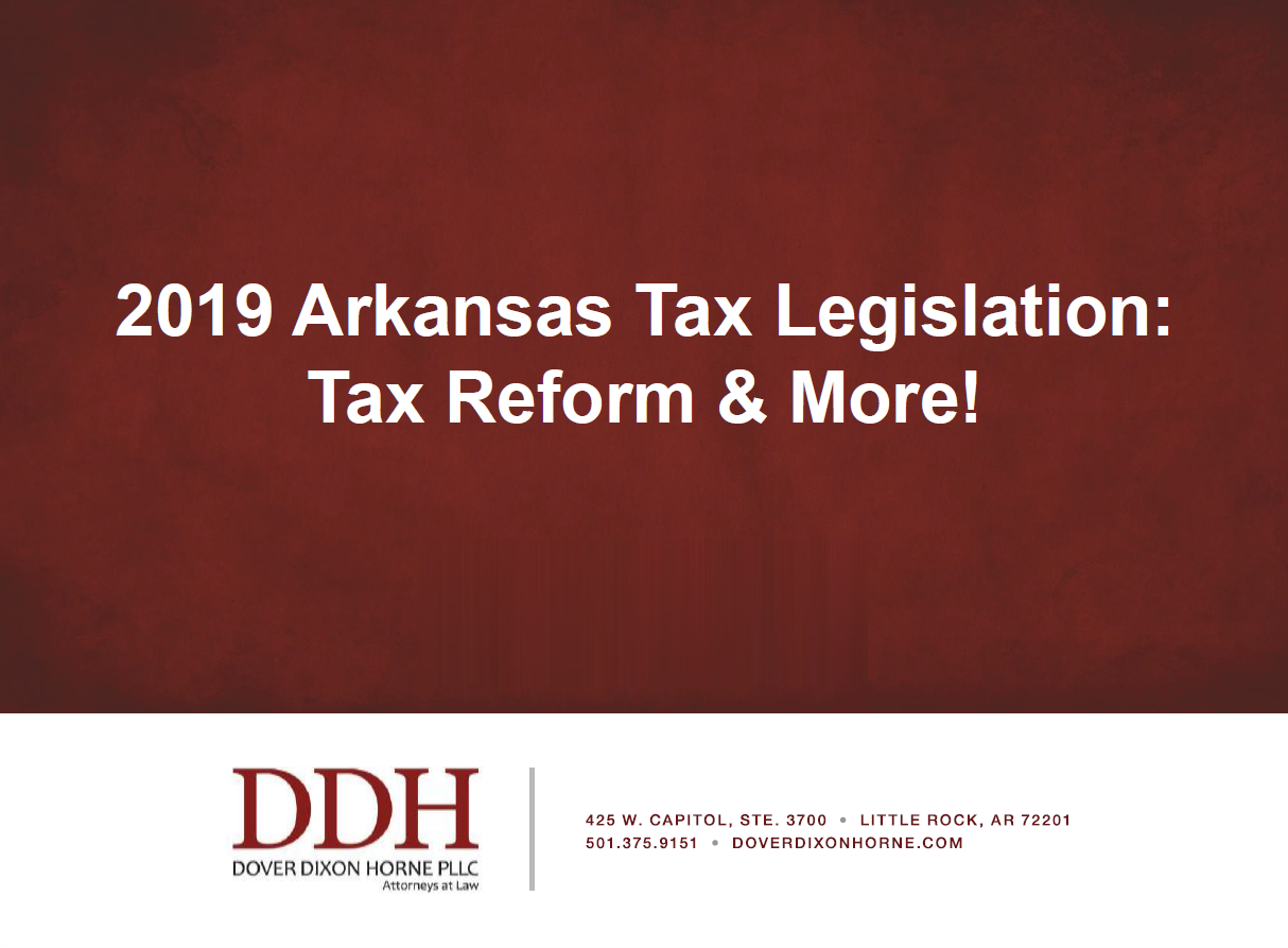 2019_Arkansas_Tax_Legislation_-_Tax_Reform___More.png