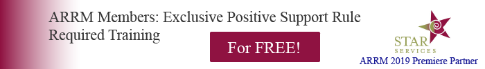 ARRM Members: exclusive positive support rule required training for free