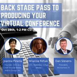 Webinar Back Stage Pass To Producing Your Virtual Conference Asae The Center For Association Leadership