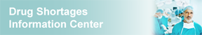 Drug Shortages Resource Center