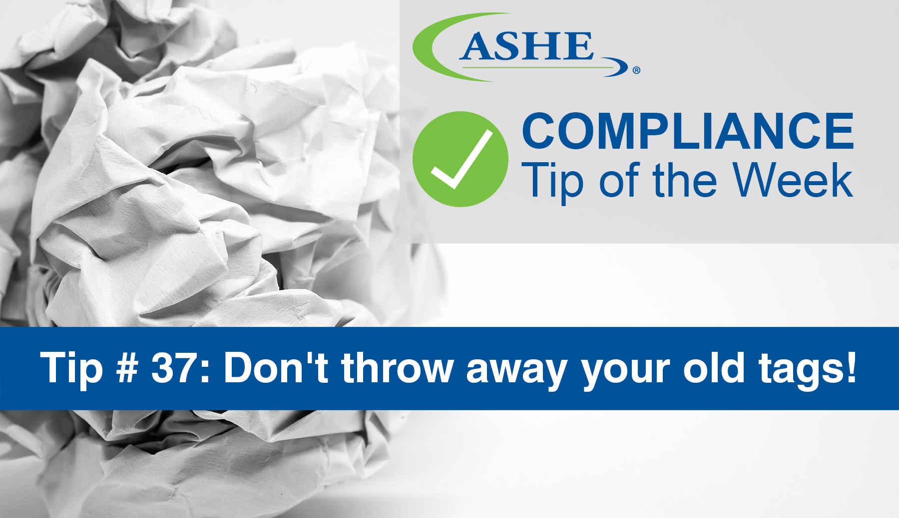 ASHE Compliance Tip