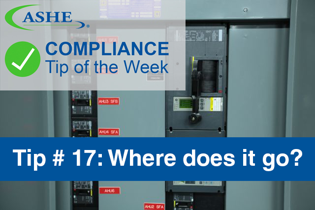 ASHE Compliance Tips ASHE Compliance Tips