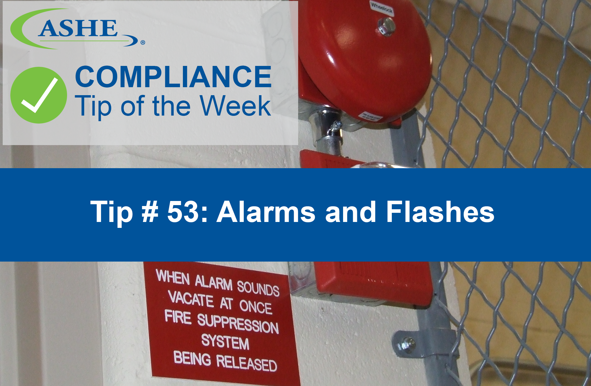 ASHE Compliance Tips