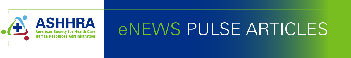ASHHRA eNews Pulse Articles