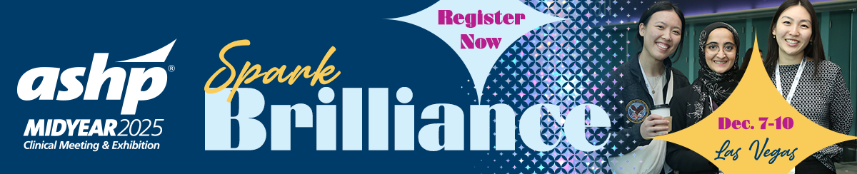Midyear Clinical Meeting - Register Now