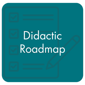 Didactic Roadmap