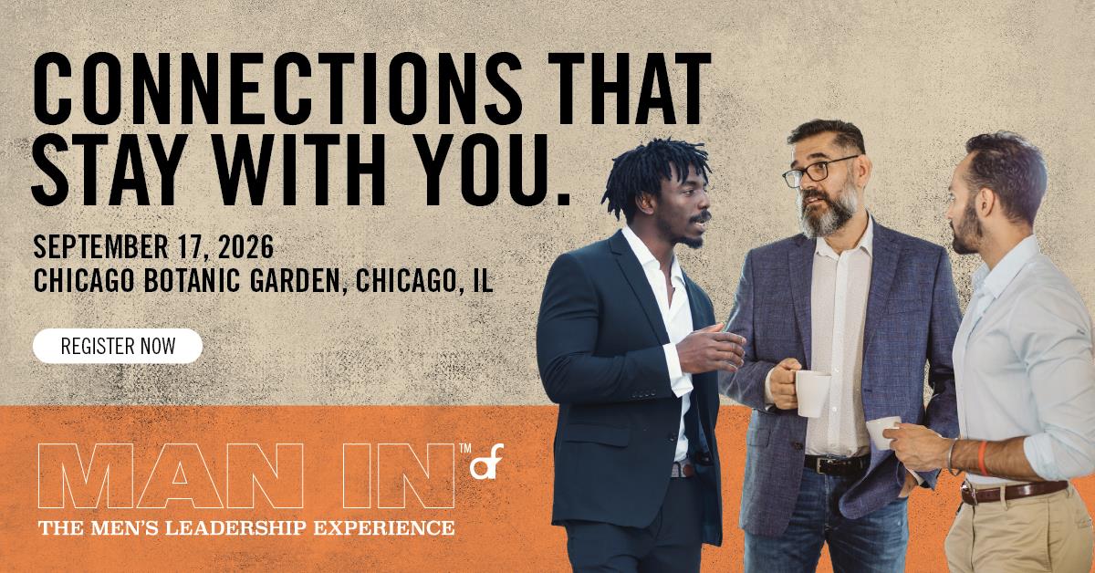 Man In: The Men's Leadership Experience on September 17, 2026 at Chicago Botanic Garden