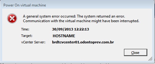 Error after power on virtual machine. | VMware vSphere