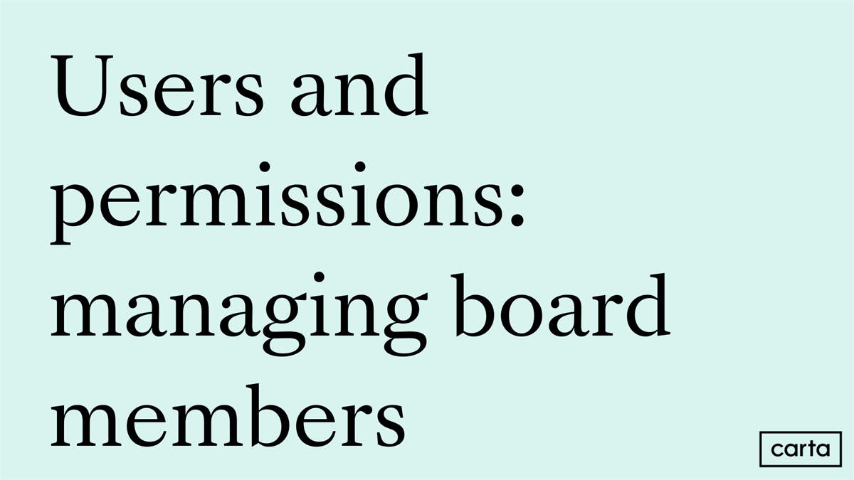 Users and permissions: managing board members