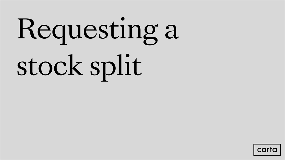 Requesting stock splits