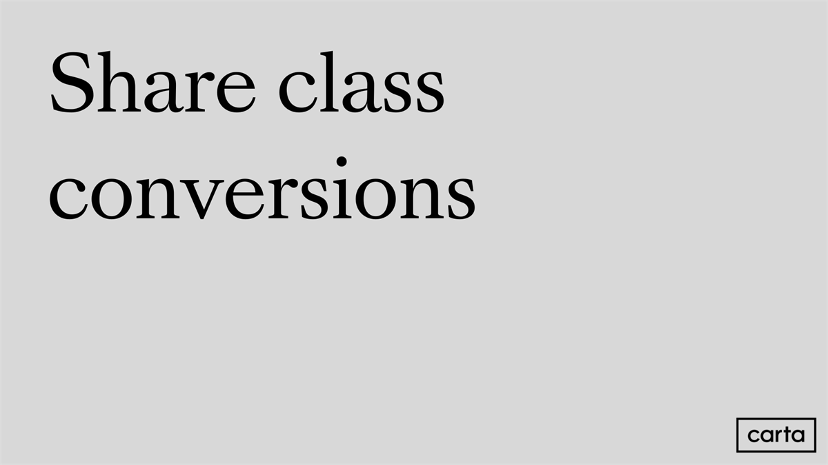 Share class conversions