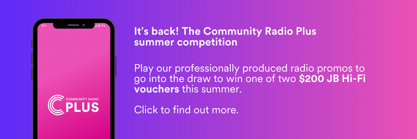 Community Radio Plus summer competition details