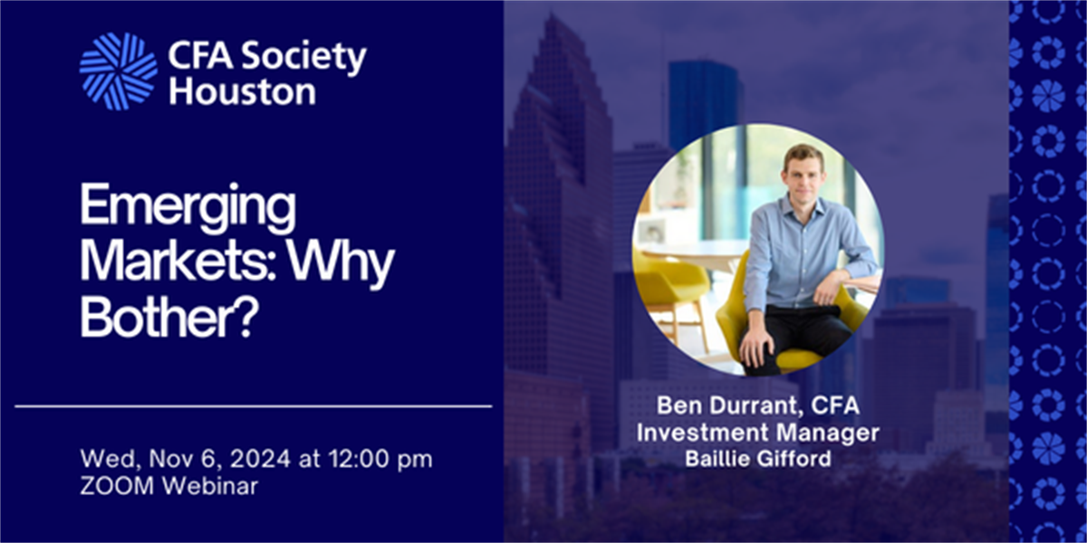 ZOOM Webinar - CFA Society Houston | Connecting Finance Professionals