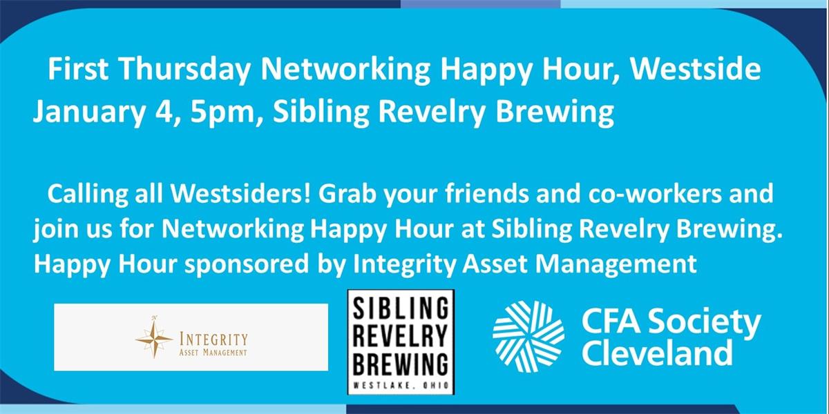 First Thursday Happy Hour Westside, Sibling Revelry, Westlake CFA