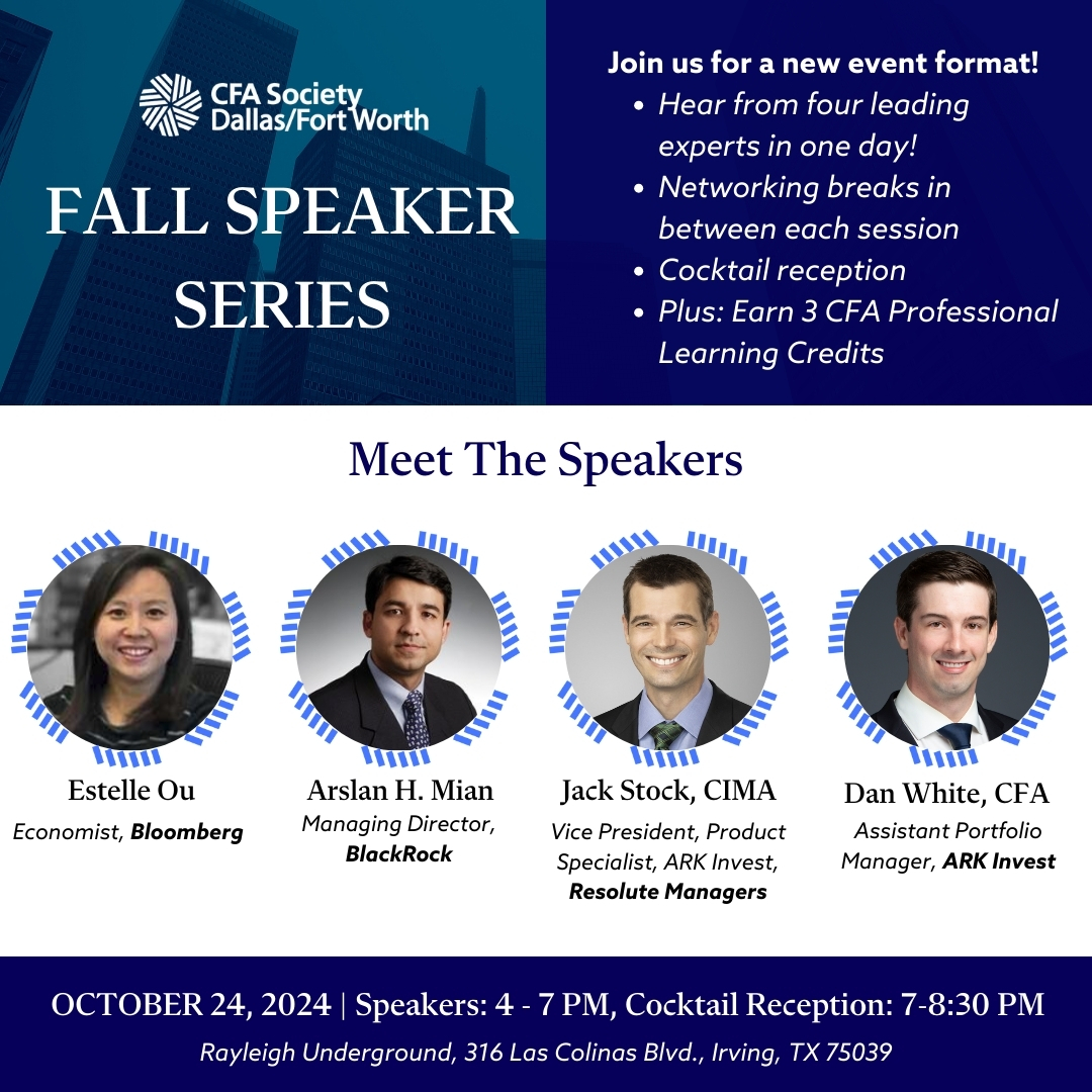 CFA Society Dallas/Fort Worth Fall Speaker Series 2024 - CFA Society ...