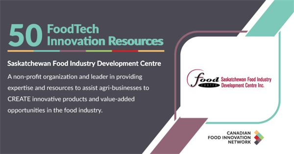 Foodtech Program 50 Canadian FoodTech Resources – Saskatchewan Food Industry Development ...