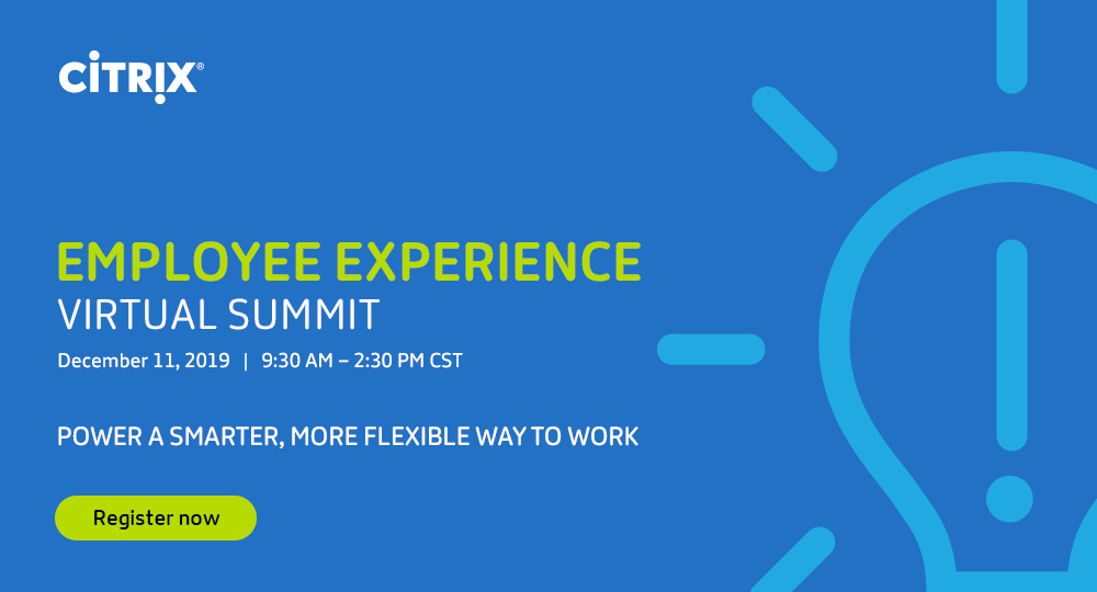 Citrix Employee Experience Virtual Summit