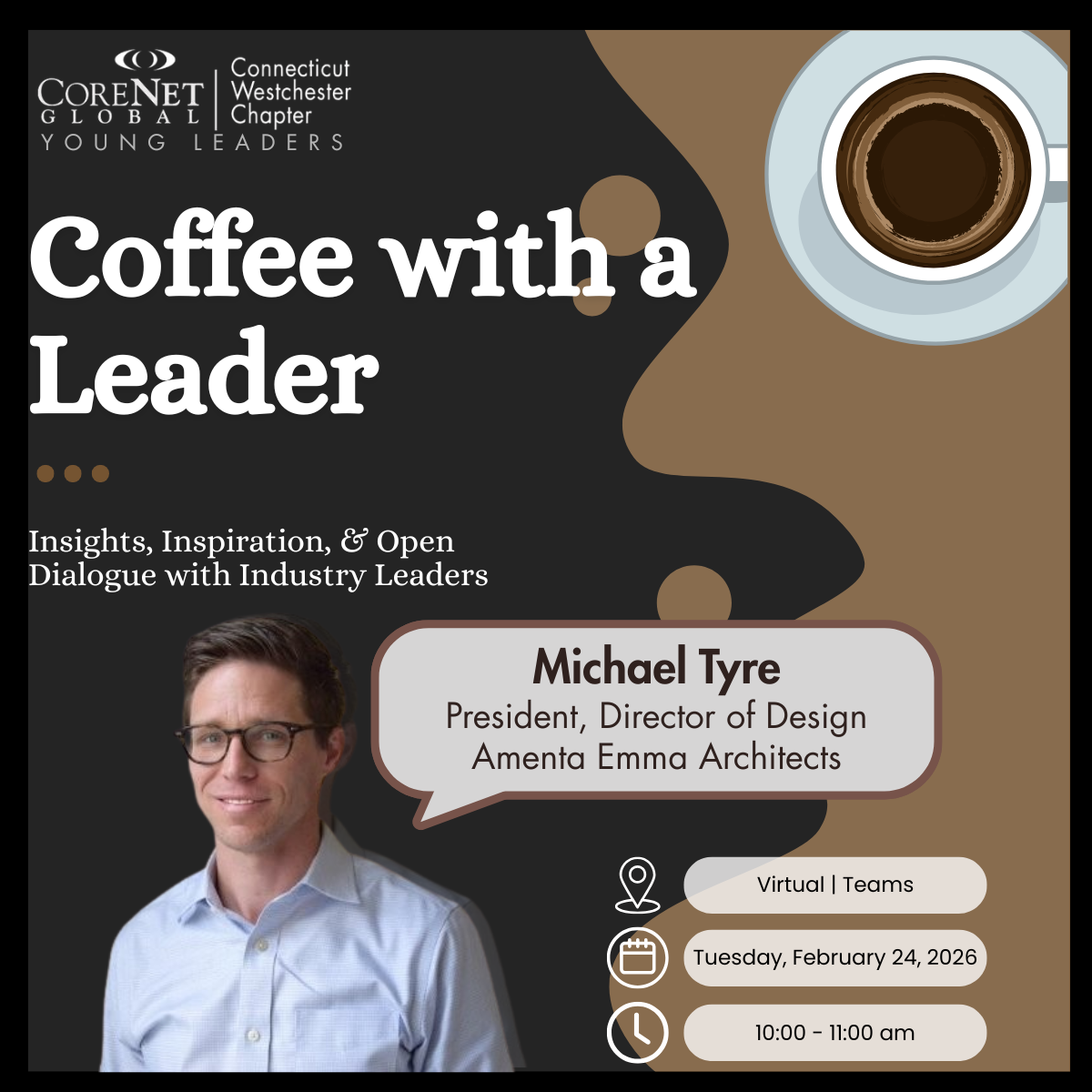 Virtual Coffee with a Leader — Michael Tyre