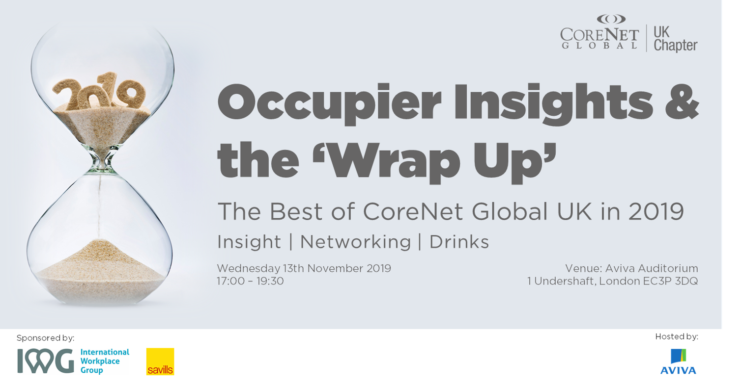 Occupier Insights & the 'Wrap Up': The Best of CoreNet Global in 2019 ...