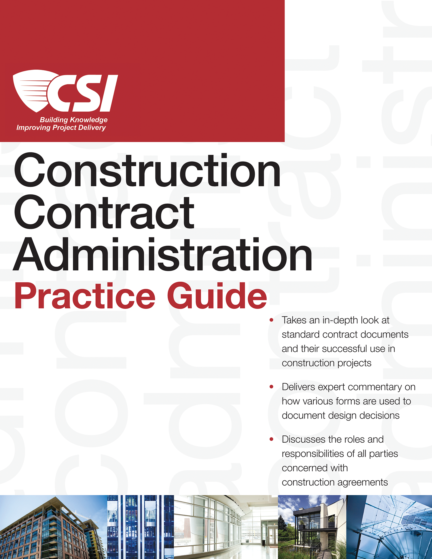 Construction Contract Administration Practice Guide