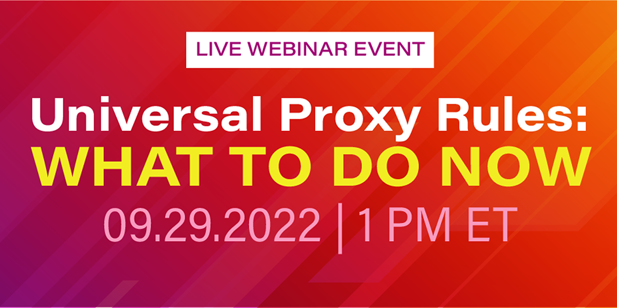 Sep 29 inar Universal Proxy Rules What to Do Now Society Connect