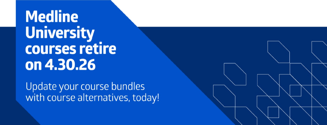 Medline University course retirements effective April 30, 2026